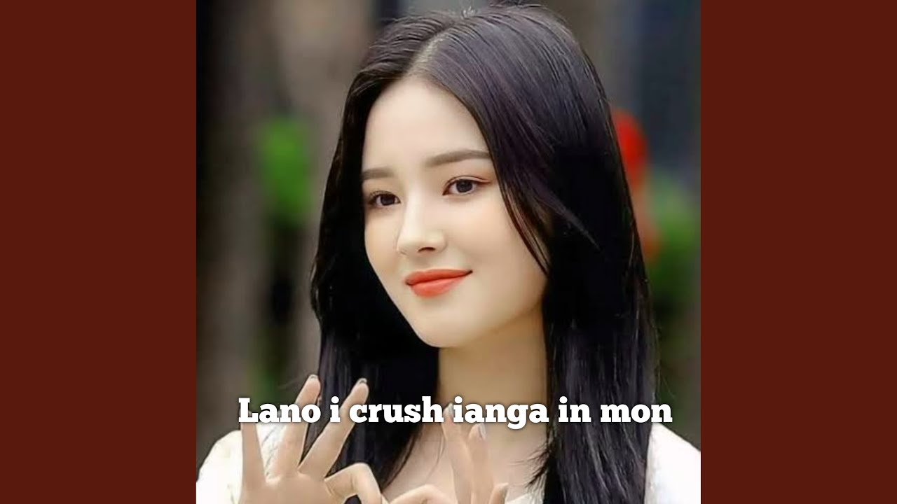 Lano i crush ianga in mon