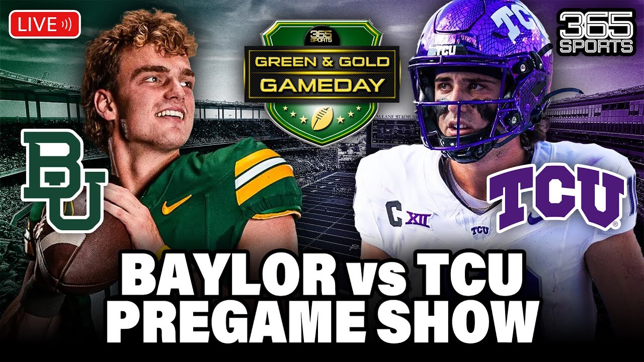 🔴 LIVE: Baylor vs TCU | Green & Gold Pregame Show | 10.18.2025 🐻⚔️🐸
