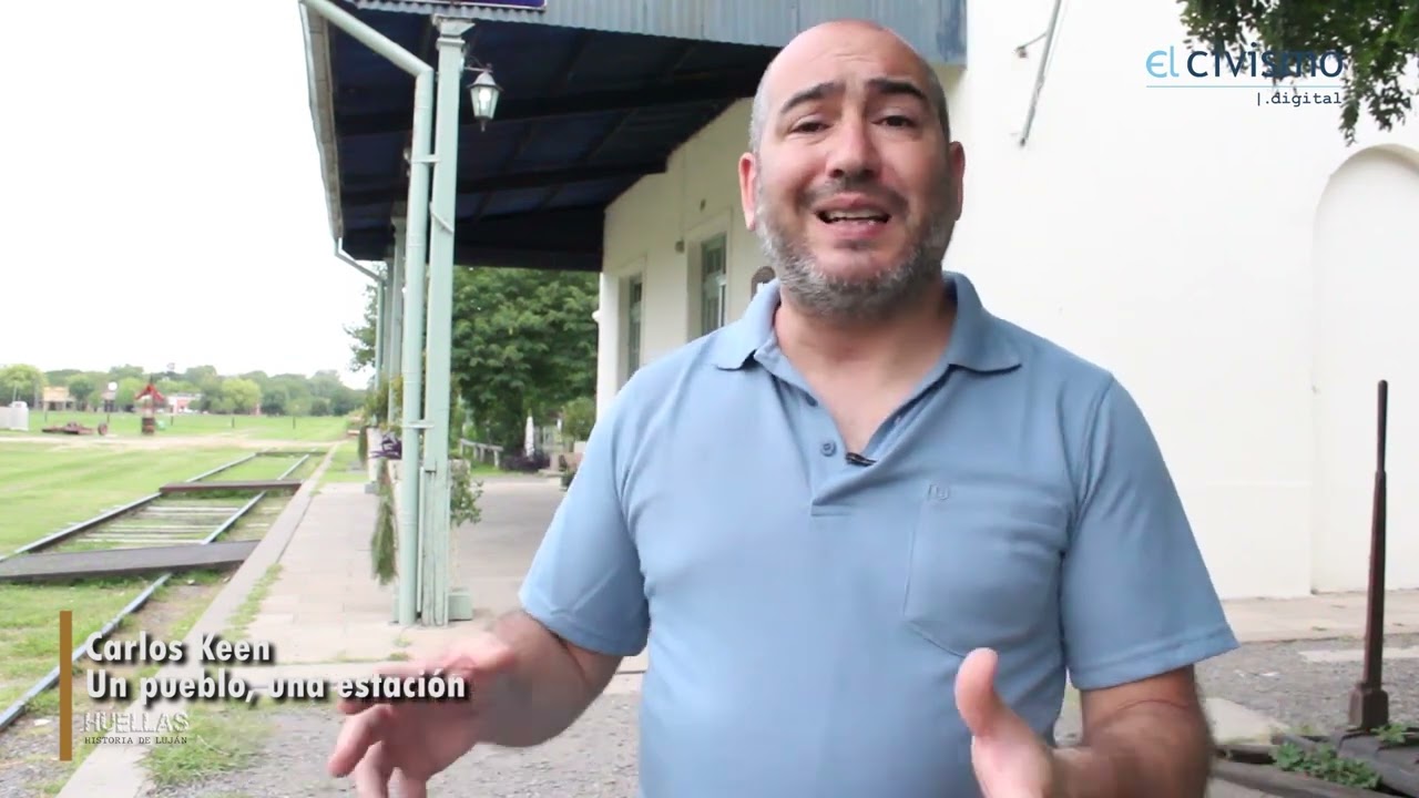 Huellas: Carlos Keen, historia y patrimonio