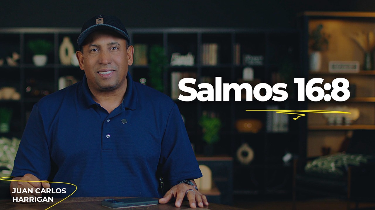 Salmos 16:8  | Comenzando tu día con Dios | Pastor Juan Carlos Harrigan