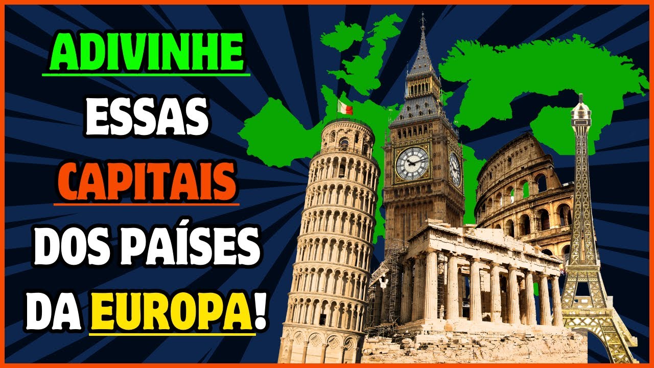QUIZ CAPITAIS CONTINENTE EUROPEU - PAÍSES DA EUROPA PARA VOCÊ ACERTAR AS CAPITAIS
