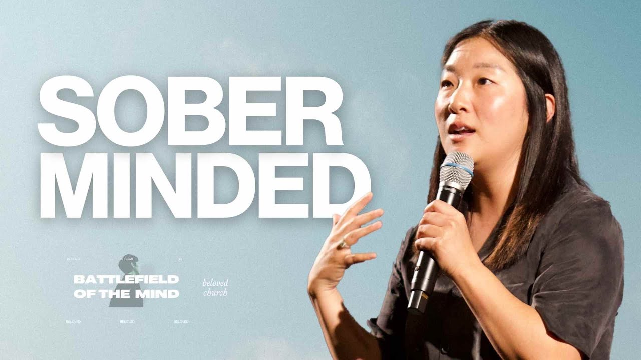 Sober-Minded // Battlefield of the Mind // Andrea Chung