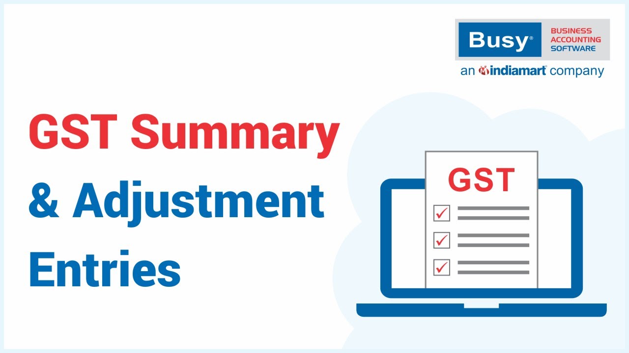 GST Summary & Adjustment Entries (English)