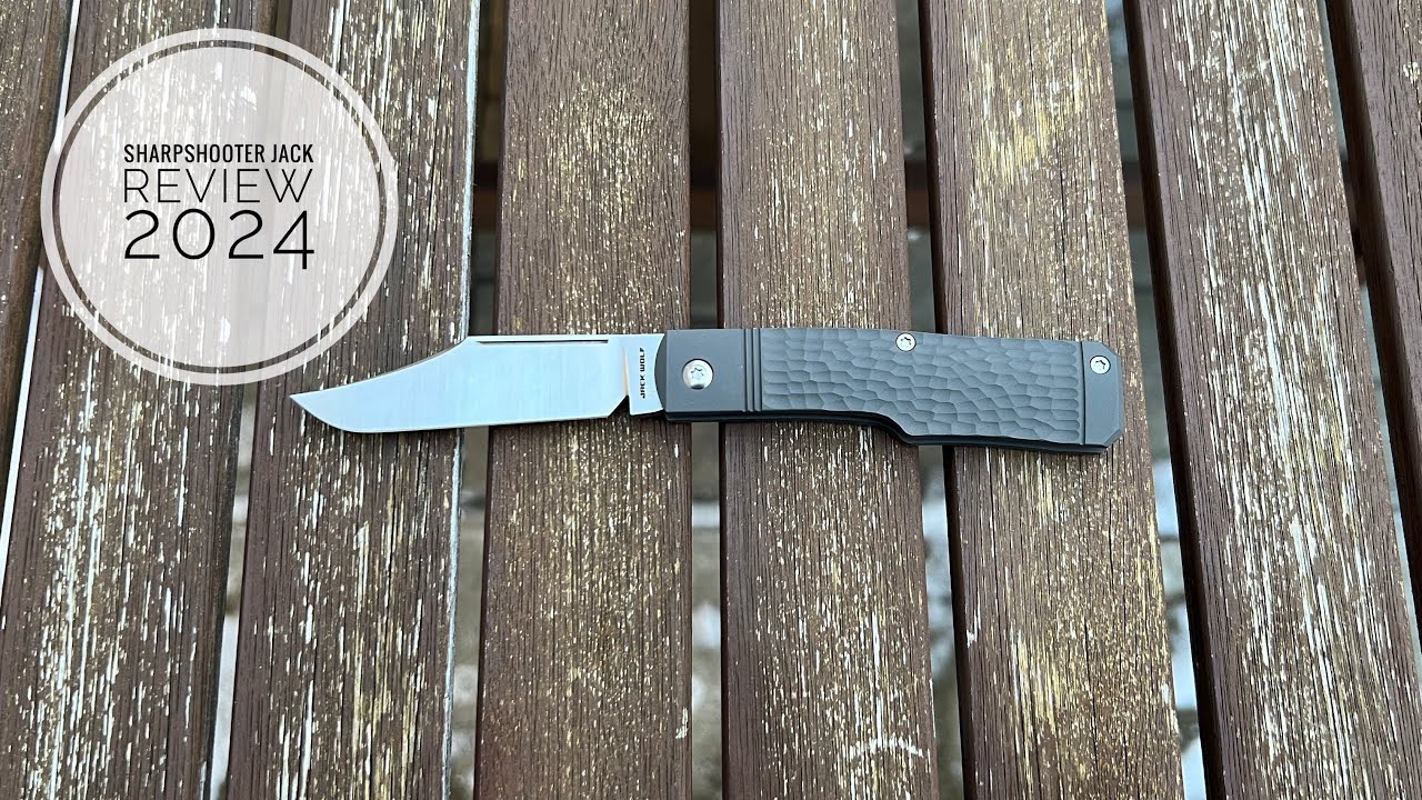 Sharpshooter Jack 2024 Review; Jack Wolf Knives Comes Full Circle