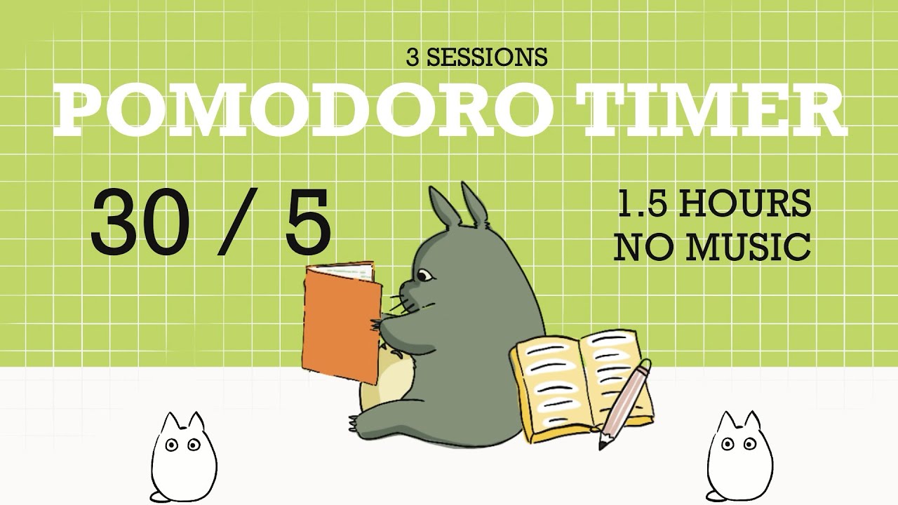 Study with TOTORO - 30 / 5 Pomodoro Timer -1.5 hours |No music -Study with me| Deep focus |