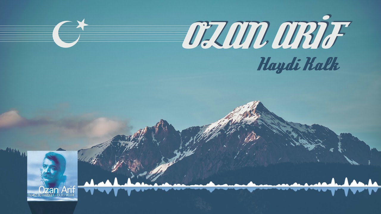 Ozan Arif - Haydi Kalk