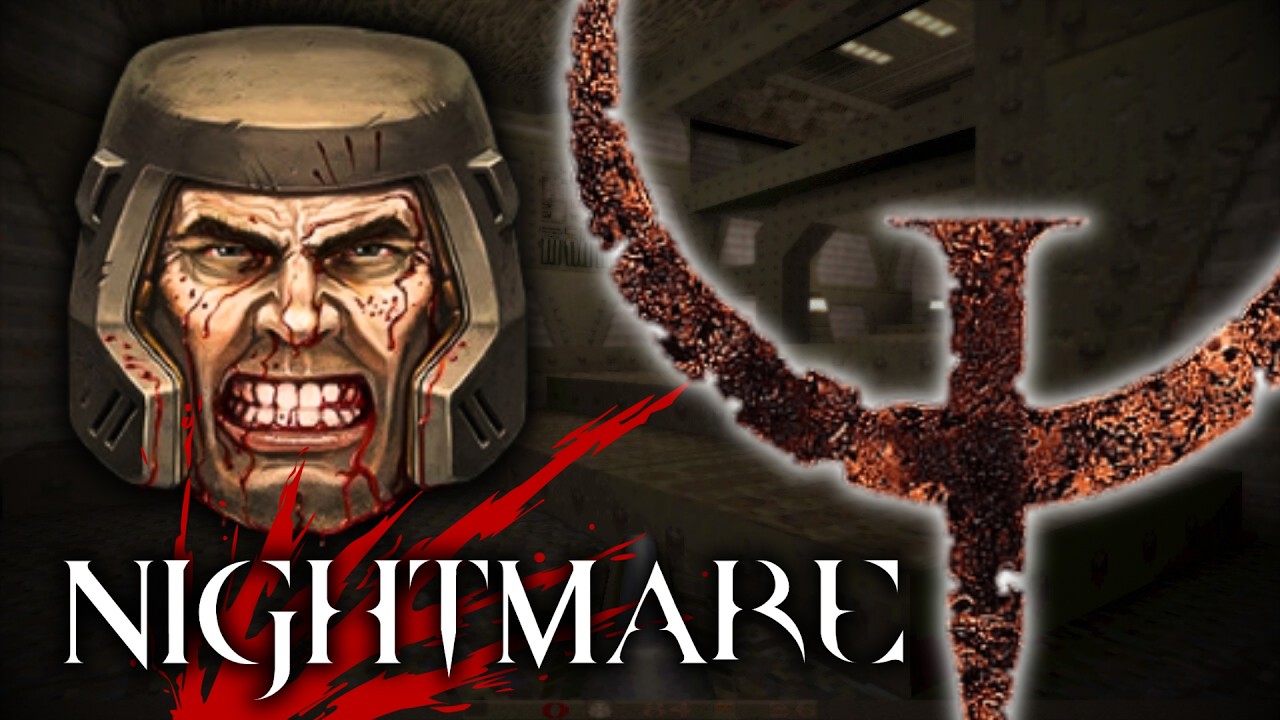 QUAKE 1 - NIGHTMARE