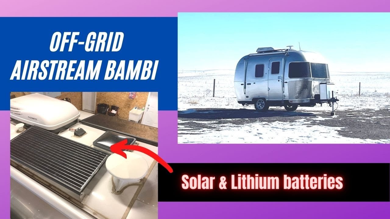 Solar Powered Airstream Bambi -The Future of Adventure!
