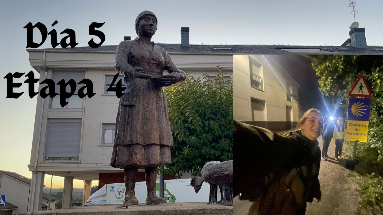 dia 5 camino de Santiago