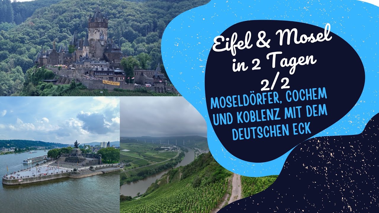 Motorrad Tour Eifel/Mosel mit Treffpunkten in 2 Tagen 2/2 Cochem und Koblenz