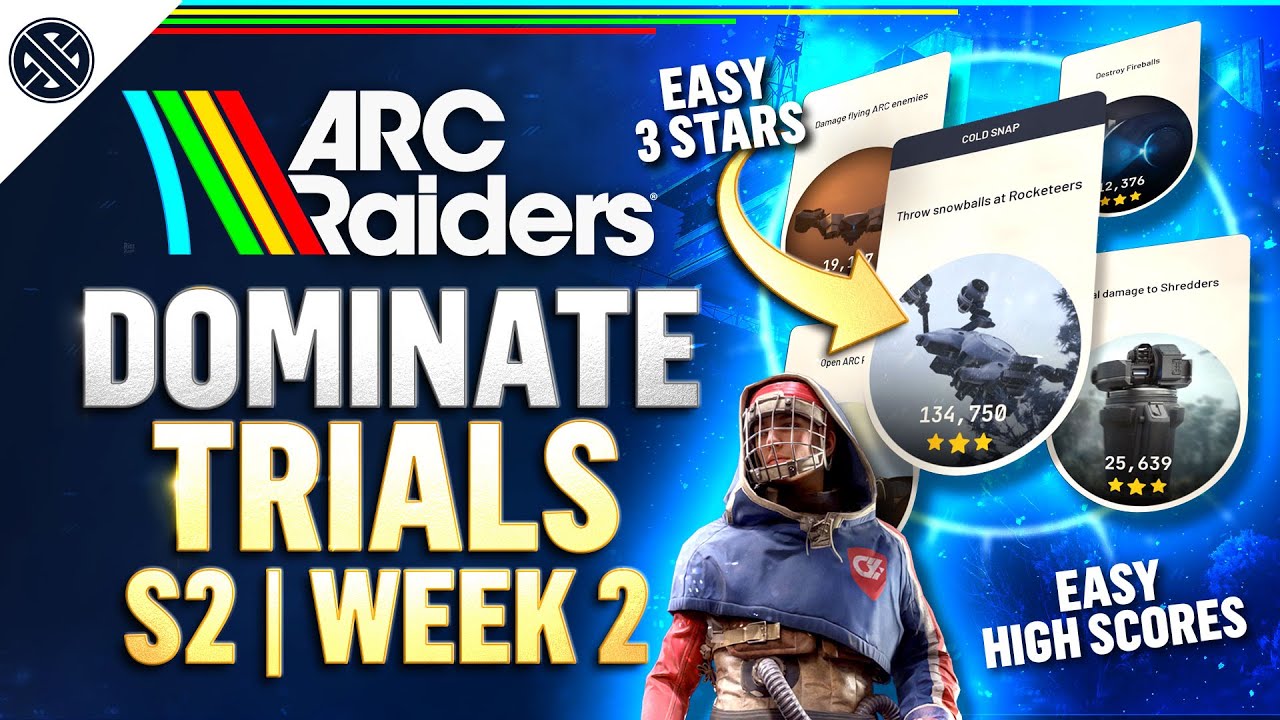 ARC Raiders: Season 2 Week 2 Trials! How To 3-Star Every Challenge Fast & Solo