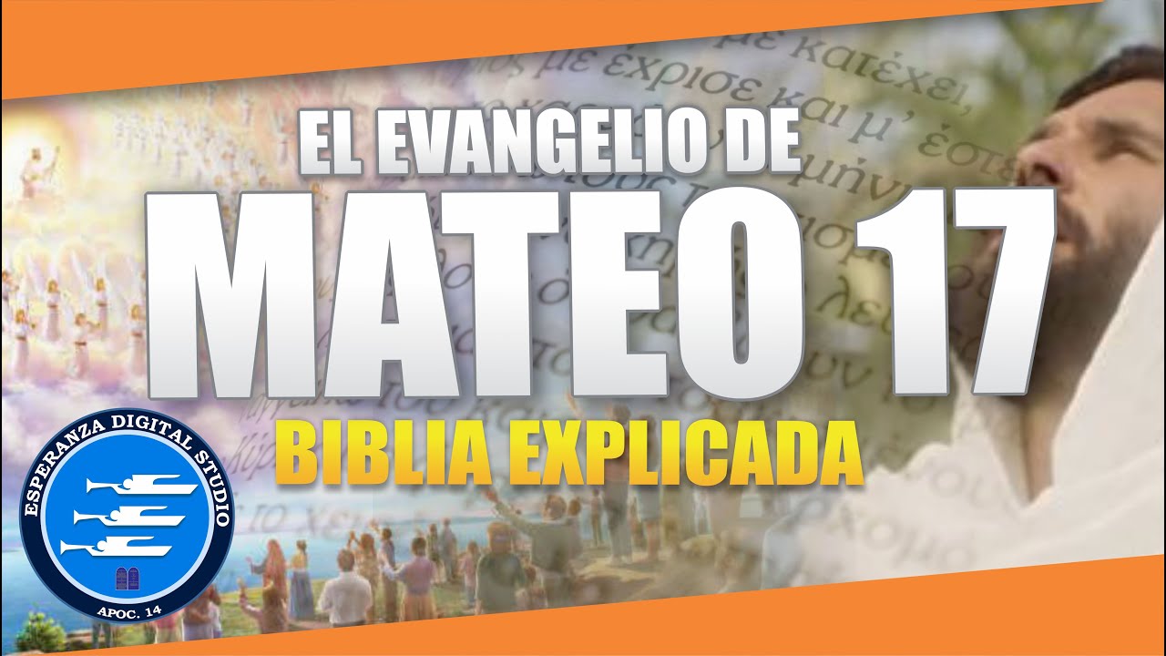 ✅ MATEO 17 - EXPLICADO 🔥 | Reavivados por su Palabra || 16 DE AGOSTO 2024