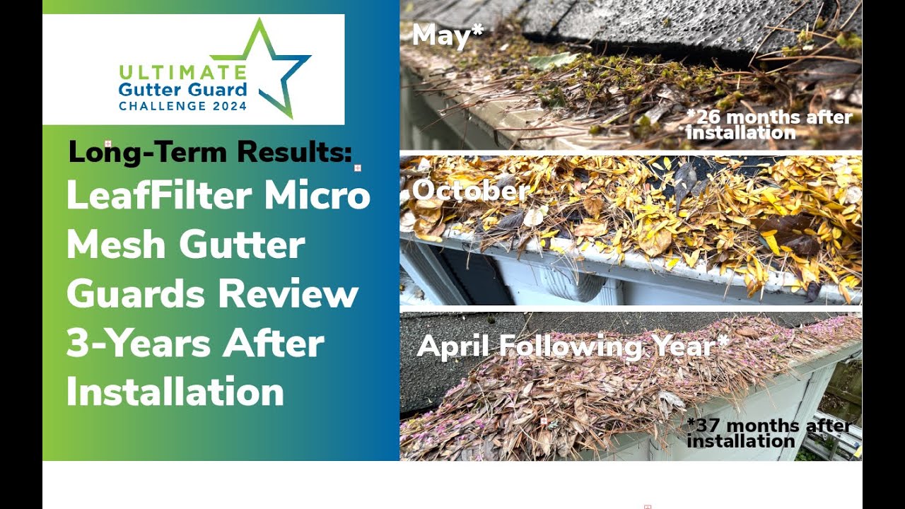 LeafFilter Micro Mesh Gutter Guard Review 3-Years After Installation
