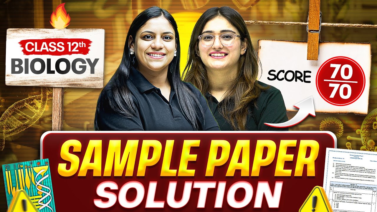 Class 12th BIOLOGY || Sample Paper Solution 🔥 || Score 70/70 || PW