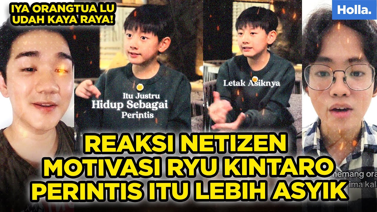 REAKSI NETIZEN MOTIVASI RYU KINTARO PERINTIS ITU LEBIH ASYIK