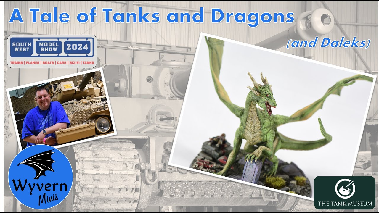A Tale of Tanks and Dragons - the Southwest Model Show at the Tank Museum!