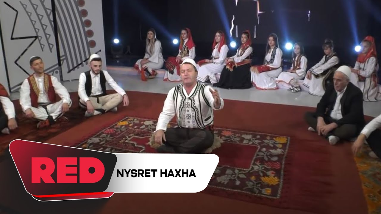 Nysret Haxha - Kenga e Haxhi Sadri Blakut