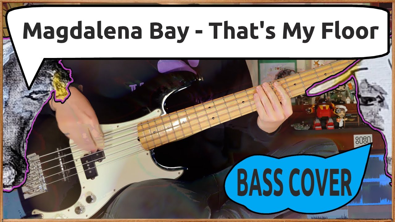 Magdalena Bay - That's My Floor | Bass Cover