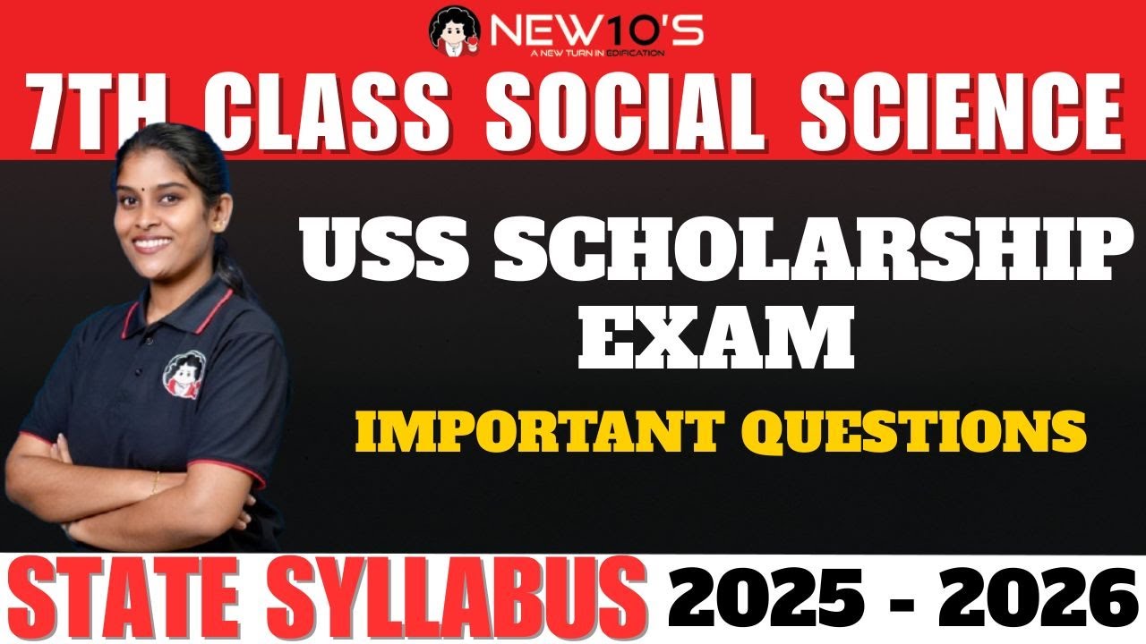 7TH CLASS SOCIAL SCIENCE || USS SCHOLARSHIP EXAM || MPORTANT QUESTIONS || GOPIKA MISS