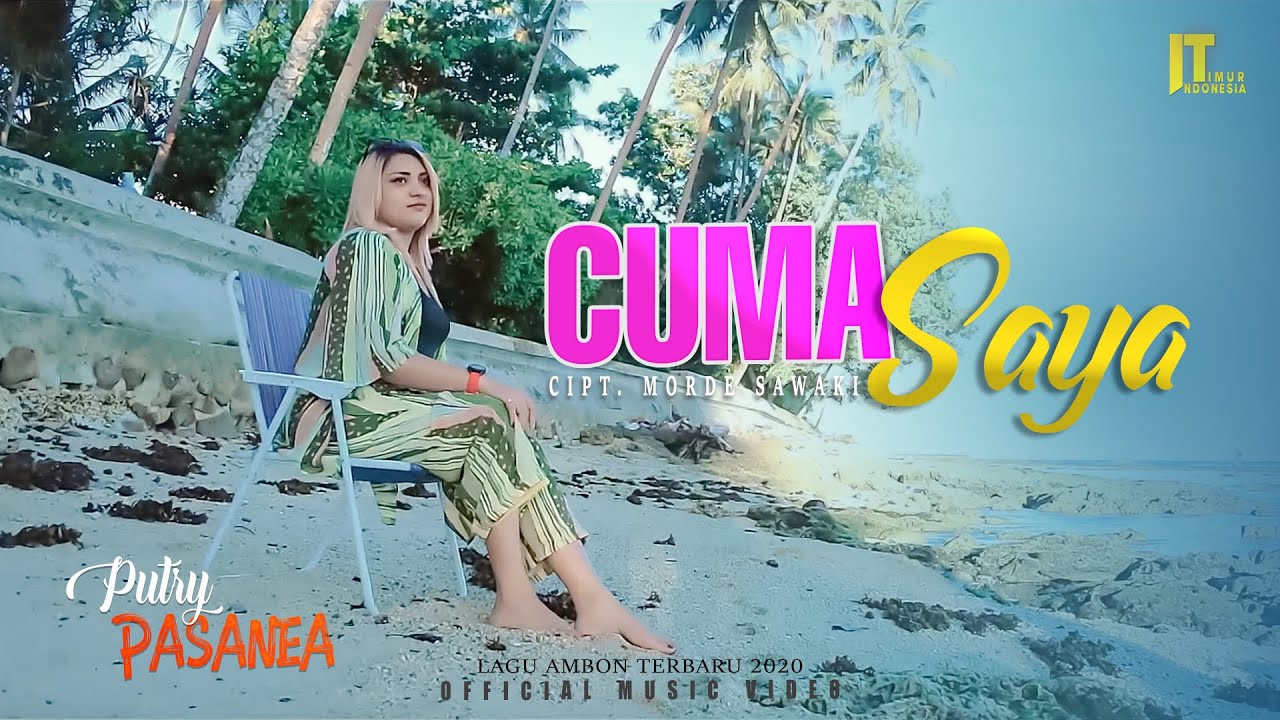 PUTRY PASANEA | CUMA SAYA (Official Music Video)