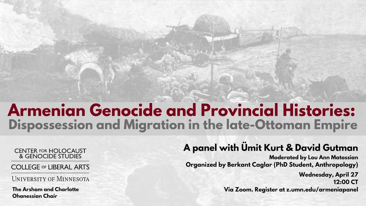 Armenian Genocide and Provincial Histories: Dispossession and Migration in the late-Ottoman Empire