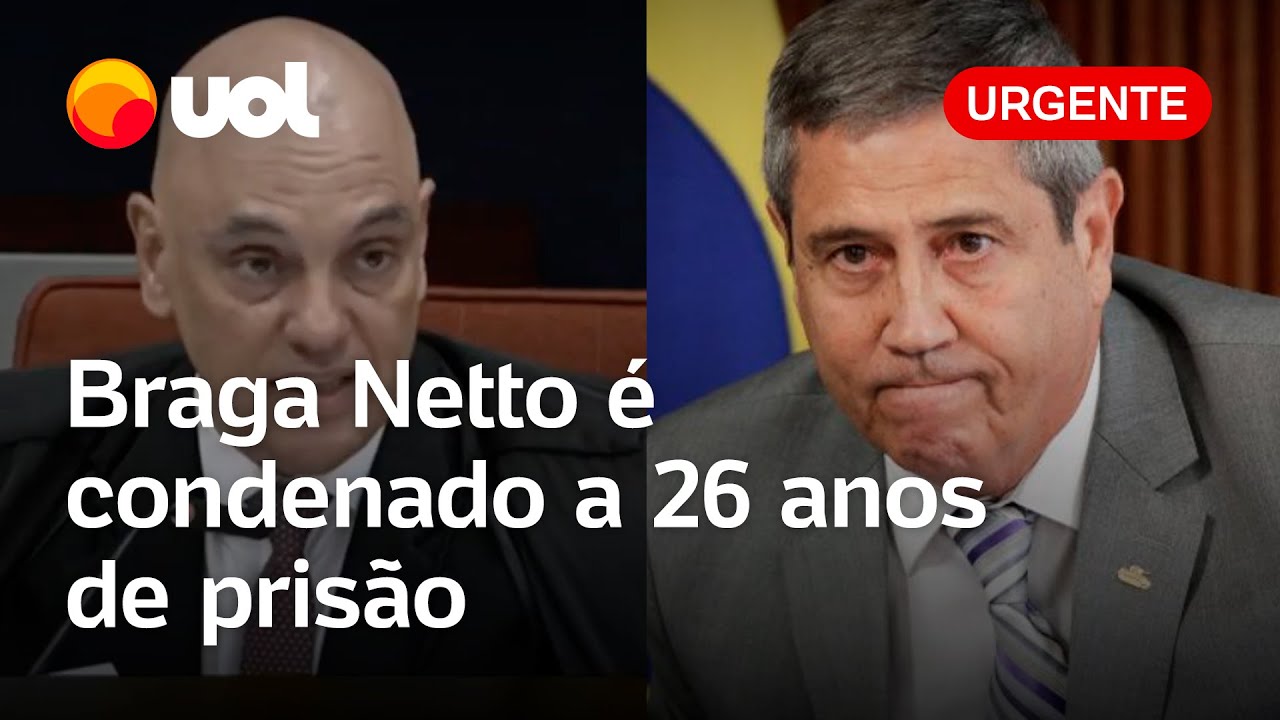 Braga Netto é condenado a 26 anos por trama golpista em julgamento no STF; veja leitura da pena
