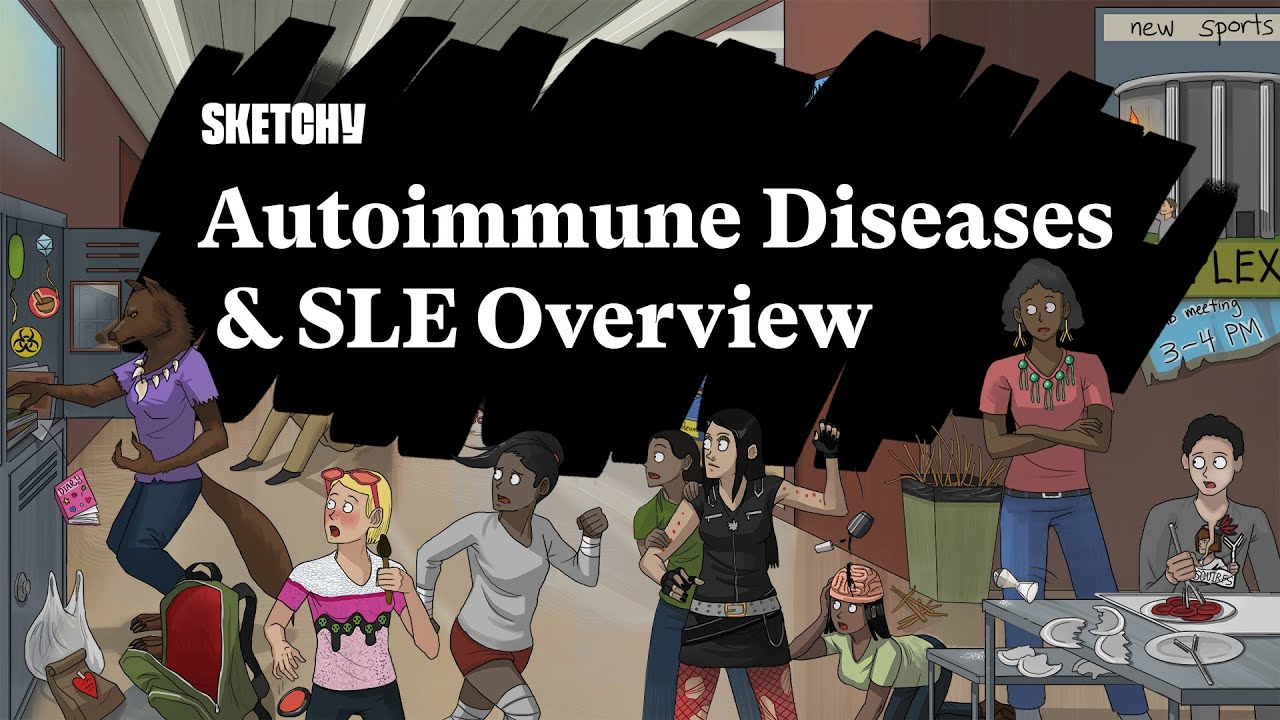 Autoimmune Diseases & SLE Overview (Part 1) | Sketchy Medical  | USMLE Step 1