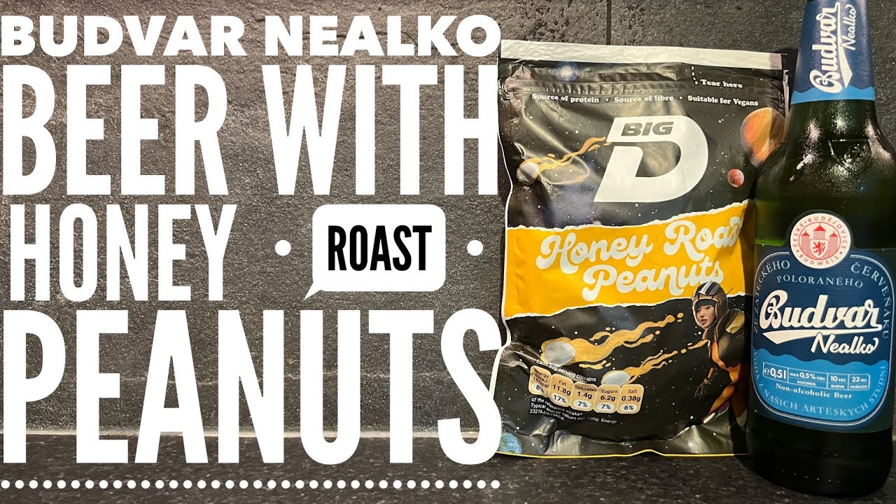 Budvar Nealko Review , Big D Honey Roast Peanuts Review
