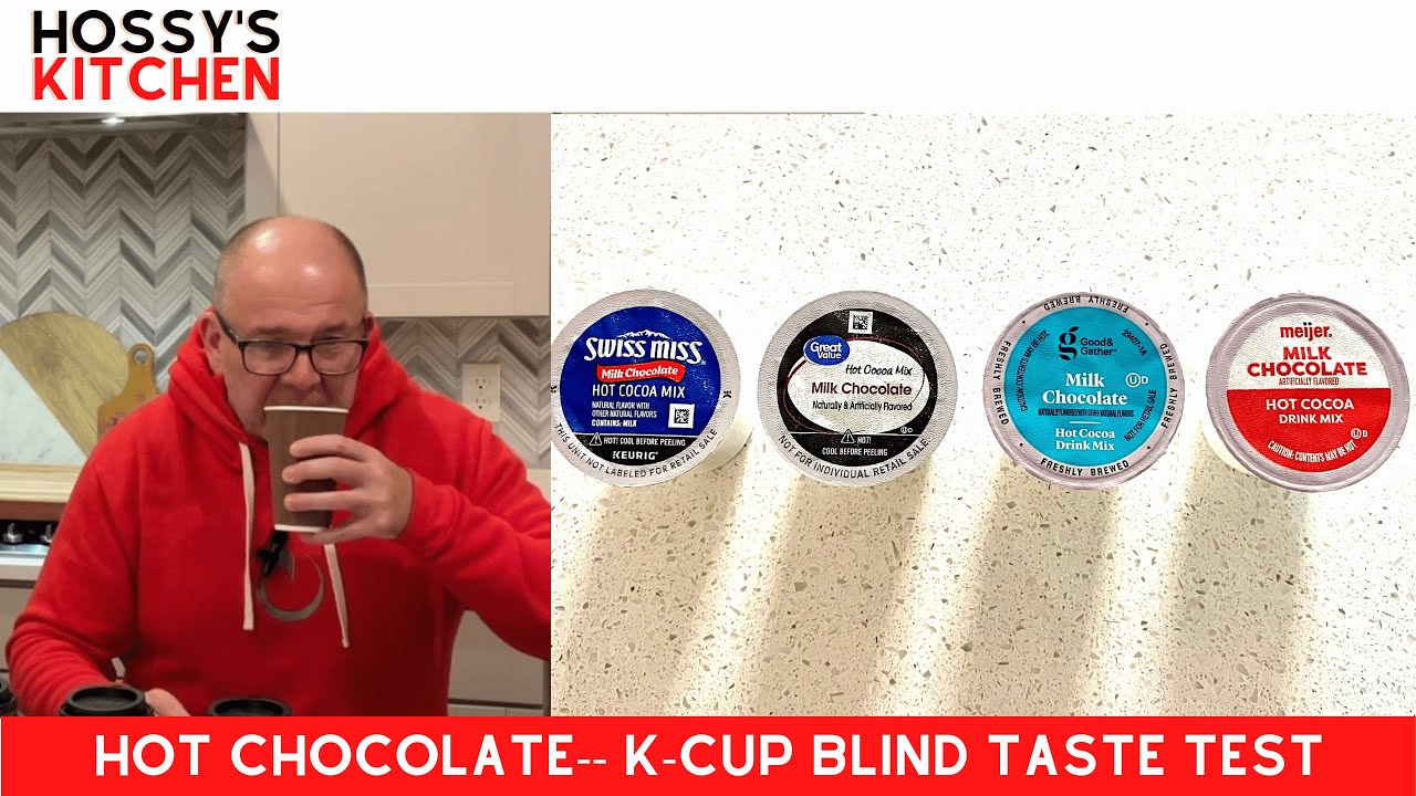 Hot Chocolate K-Cup Blind Taste Test