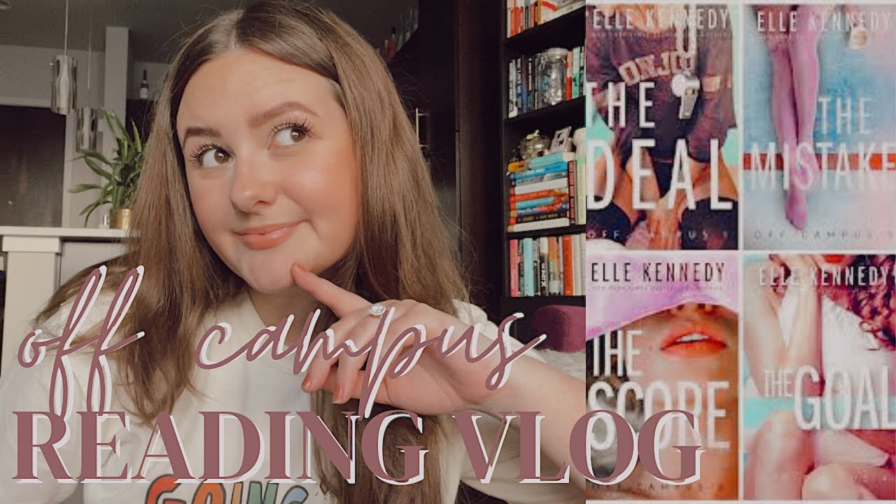 OFF CAMPUS READING VLOG | is elle kennedy problematic? are these books even good?