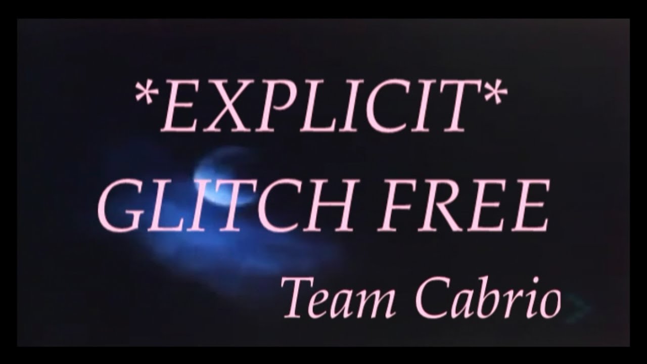 TEAM CABRIO 2017 *EXPLICIT* GLITCH FREE