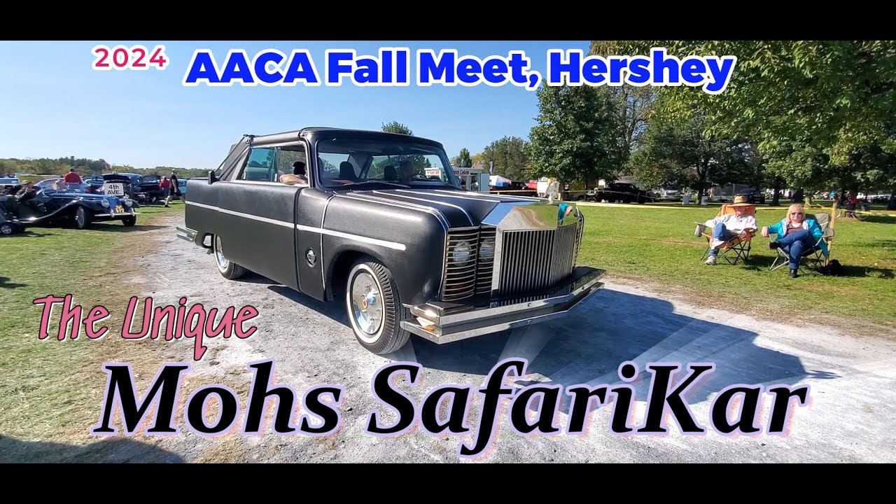 Mohs SafariKar Driving and Close Up 2024 AACA Fall Meet Hershey Car Show #MohsSafarikar #SafariKar