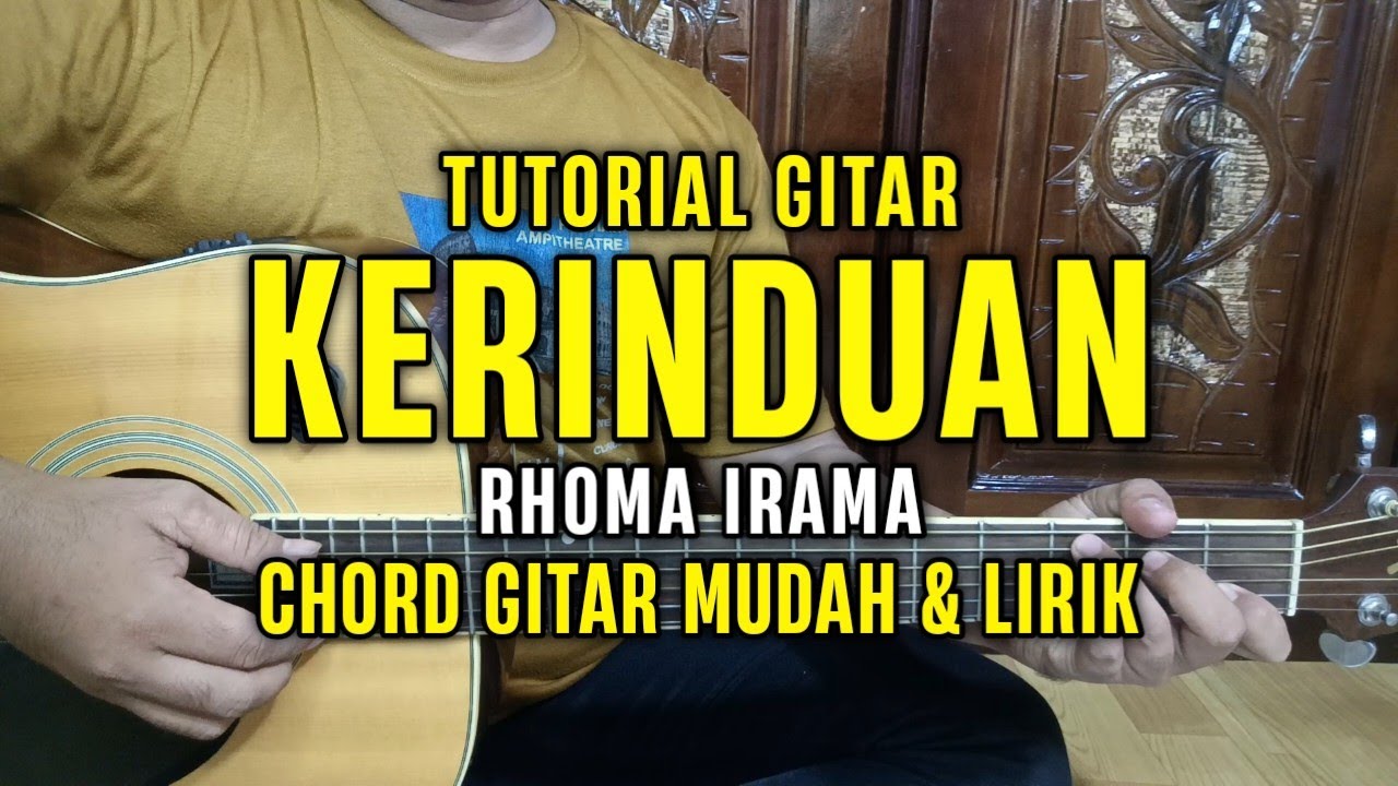 Chord Gitar - Kerinduan - Rhoma Irama | Tutorial Gitar - By Basri Regar