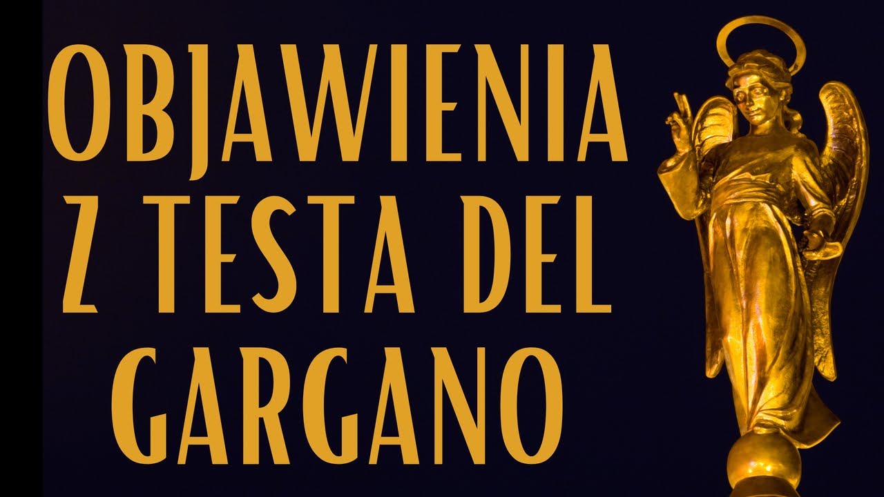Niesamowite objawienia z Gargano