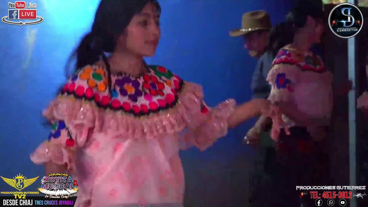 DESDE CHIAJ TRES CRUCES JOYABAJ AMENIZA AGRUPACION XOYITA MUSICAL