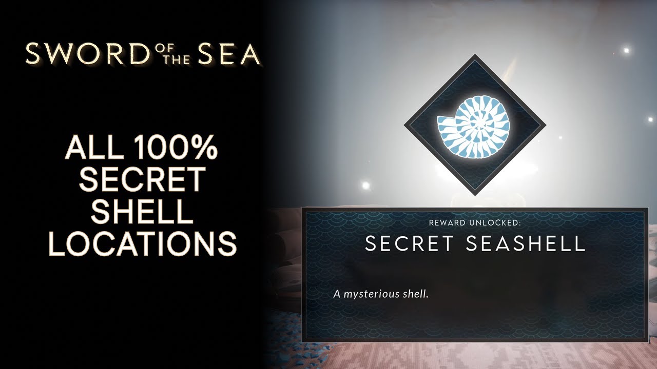 Sword of sea walkthrough - All 100% secret shell locations - Water whisperer trophy