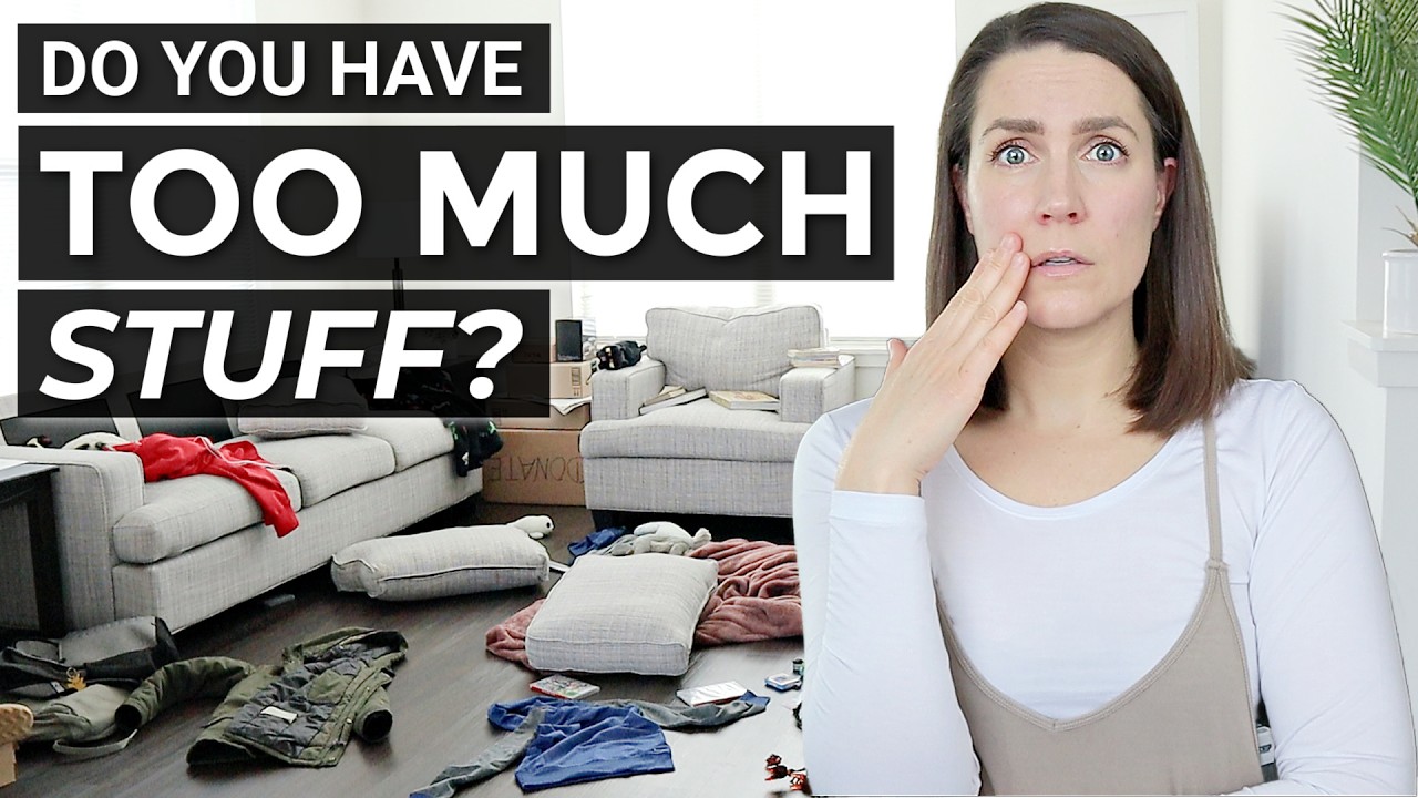 10 Signs You Have Too Much Stuff
