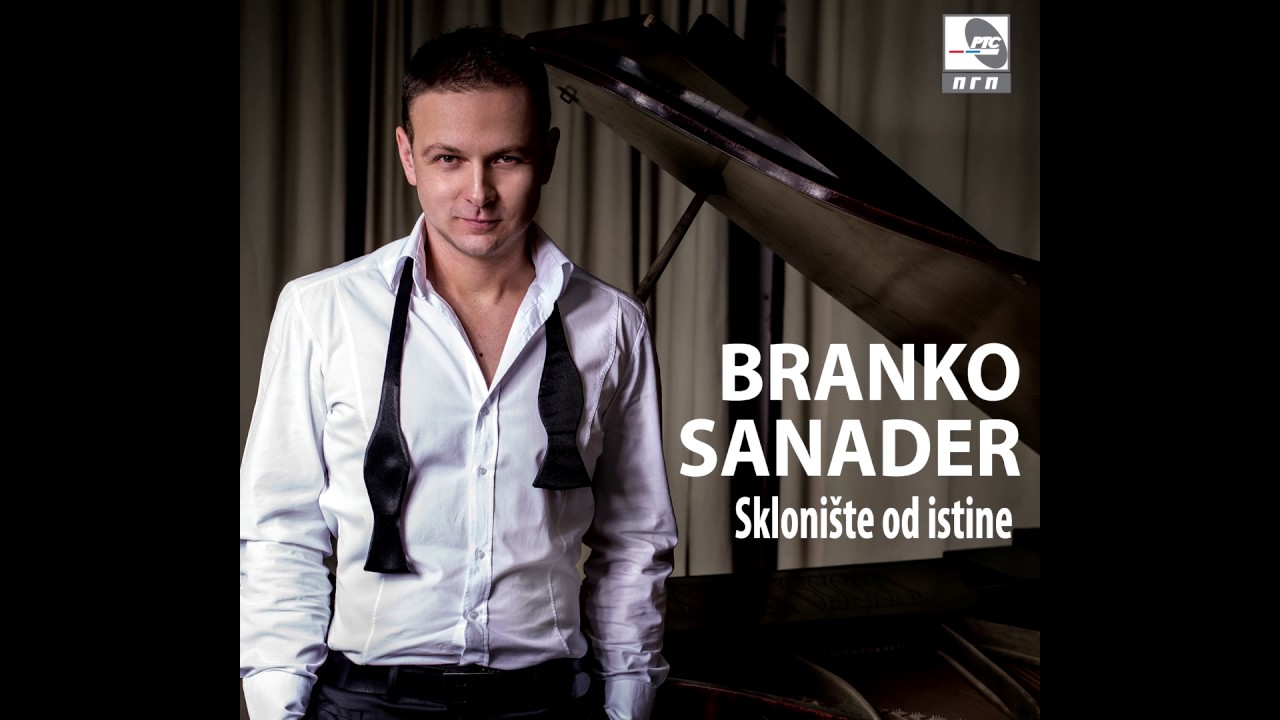 Branko Sanader - Molitva za ljubav ( Audio 2017 )