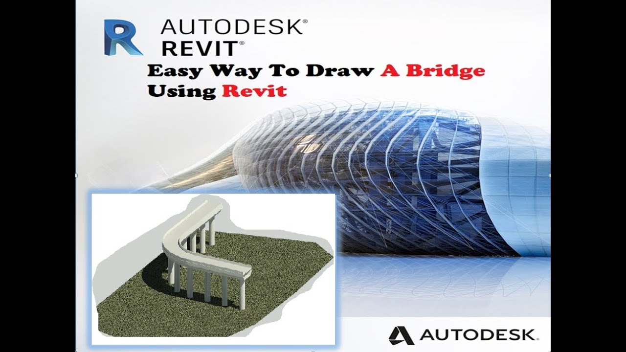 Easy way to Draw a Bridge using Revit Autodesk in 5 minutes