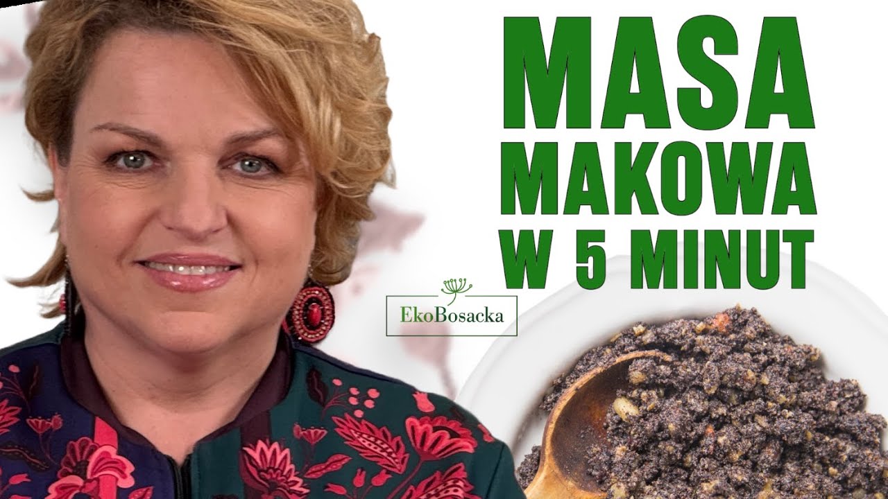 Masa makowa w 5 minut | EkoBosacka odc. 283