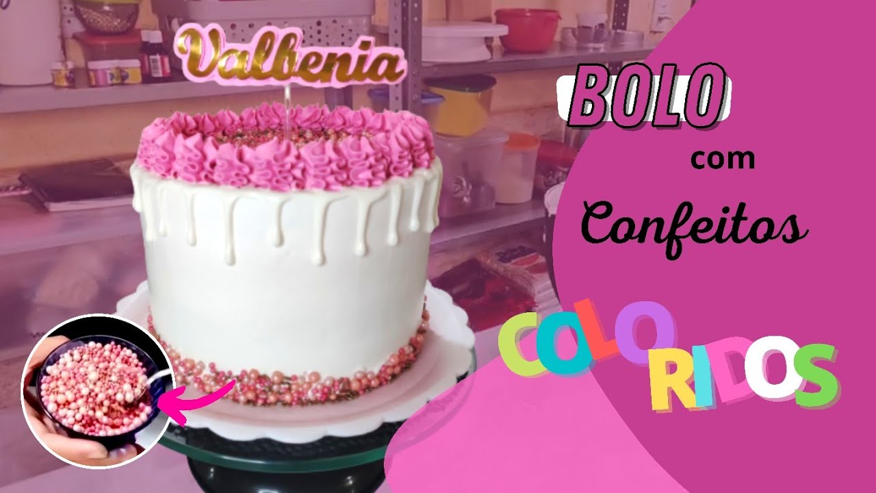 Decoração de bolo com confeitos coloridos| Drip cake branco| Sprinkles 🥰