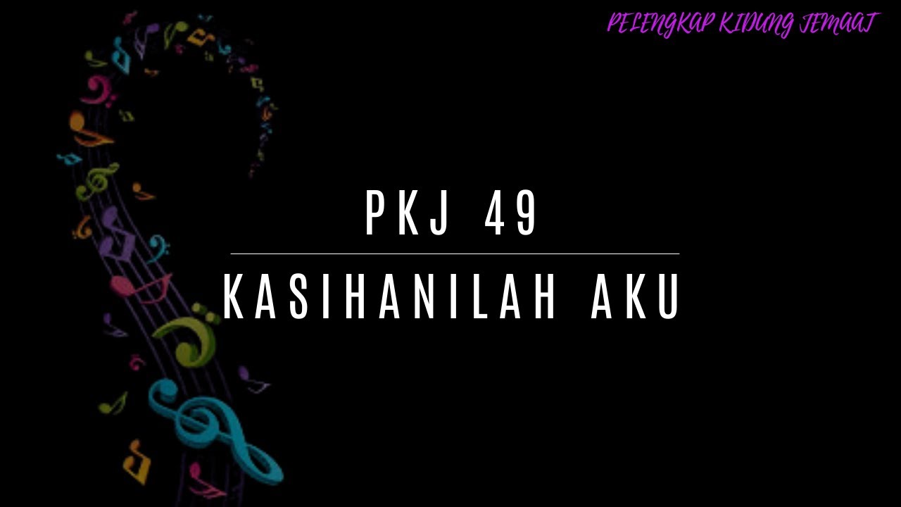 Victor - PKJ 49 Kasihanilah Aku | KLM-Gereja Toraja