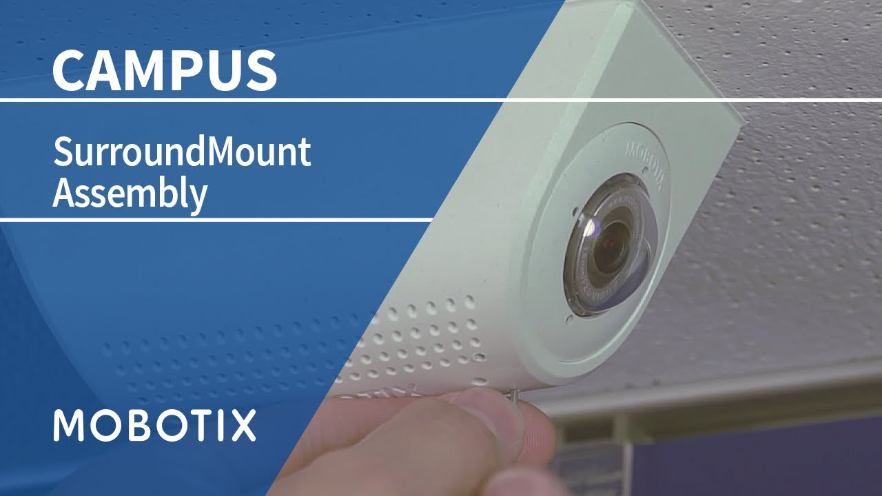 Tutorial: MOBOTIX SurroundMount (EN)