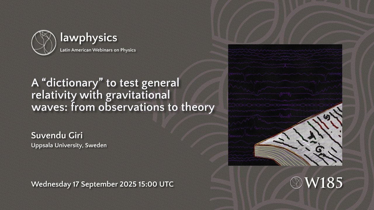 [W185] Suvendu Giri: A “dictionary” to test general relativity with gravitational waves
