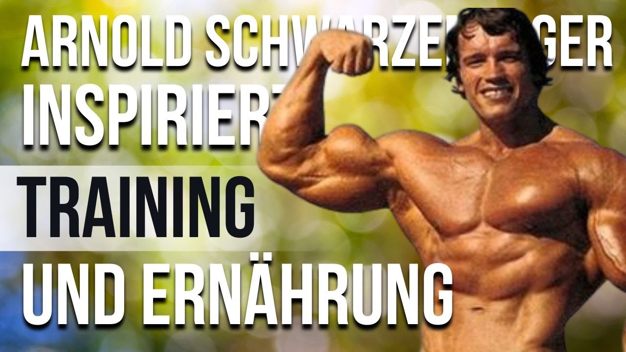 Arnold Schwarzenegger Training und Diät | Trainiere wie ein Star | Celeb Workout German