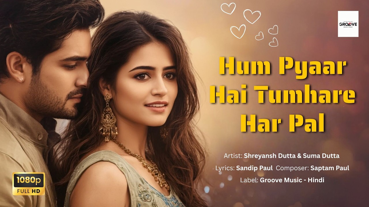 Hum Pyaar Hai Tumhare Har Pal | Heart Touching Romantic Song | 80s–90s Bollywood Vibe