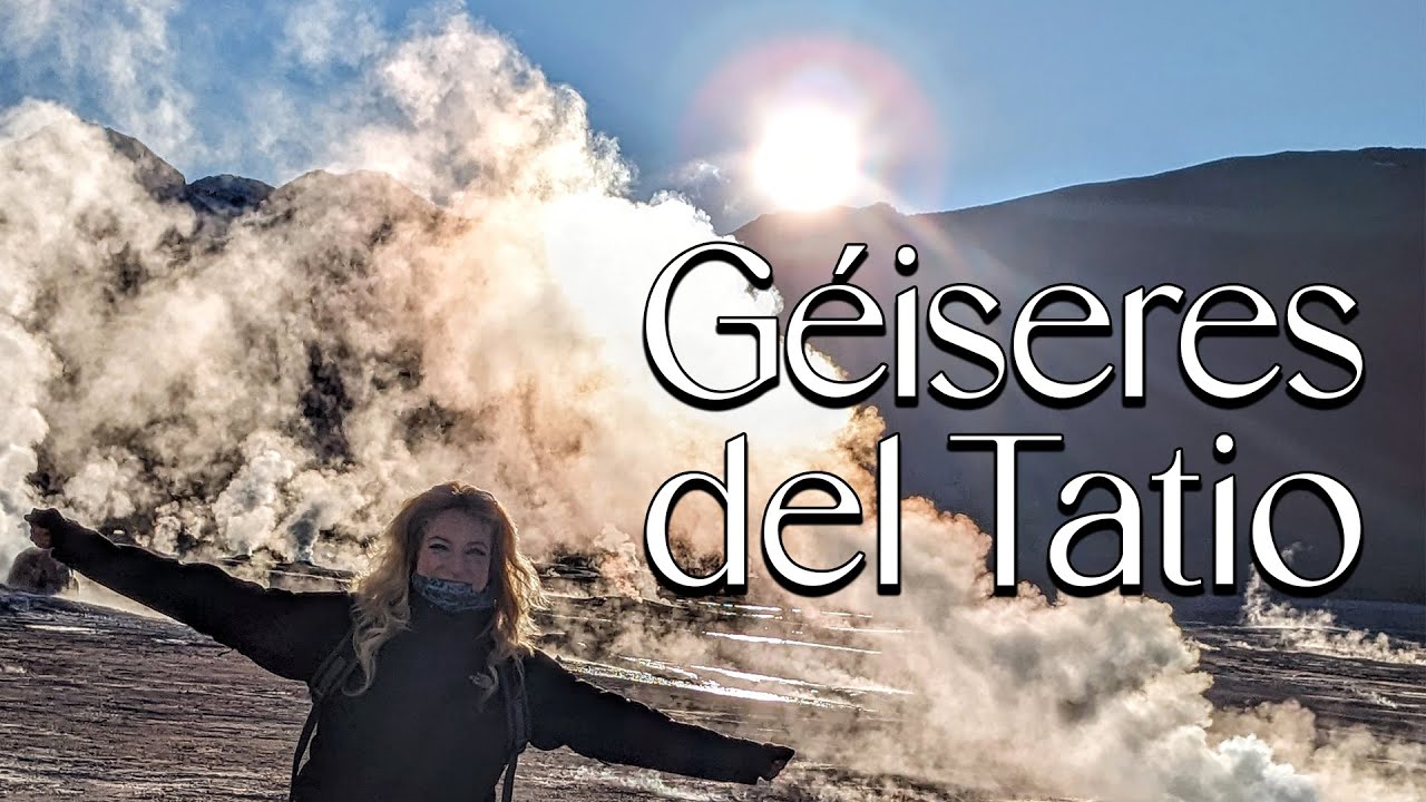 Los G&eacute;iseres del Tatio | San Pedro de Atacama | Chile