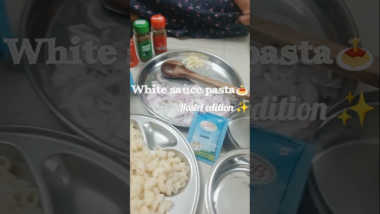 Simple White Sauce Pasta &ndash; Hostel Cooking Diaries 🏠🍳