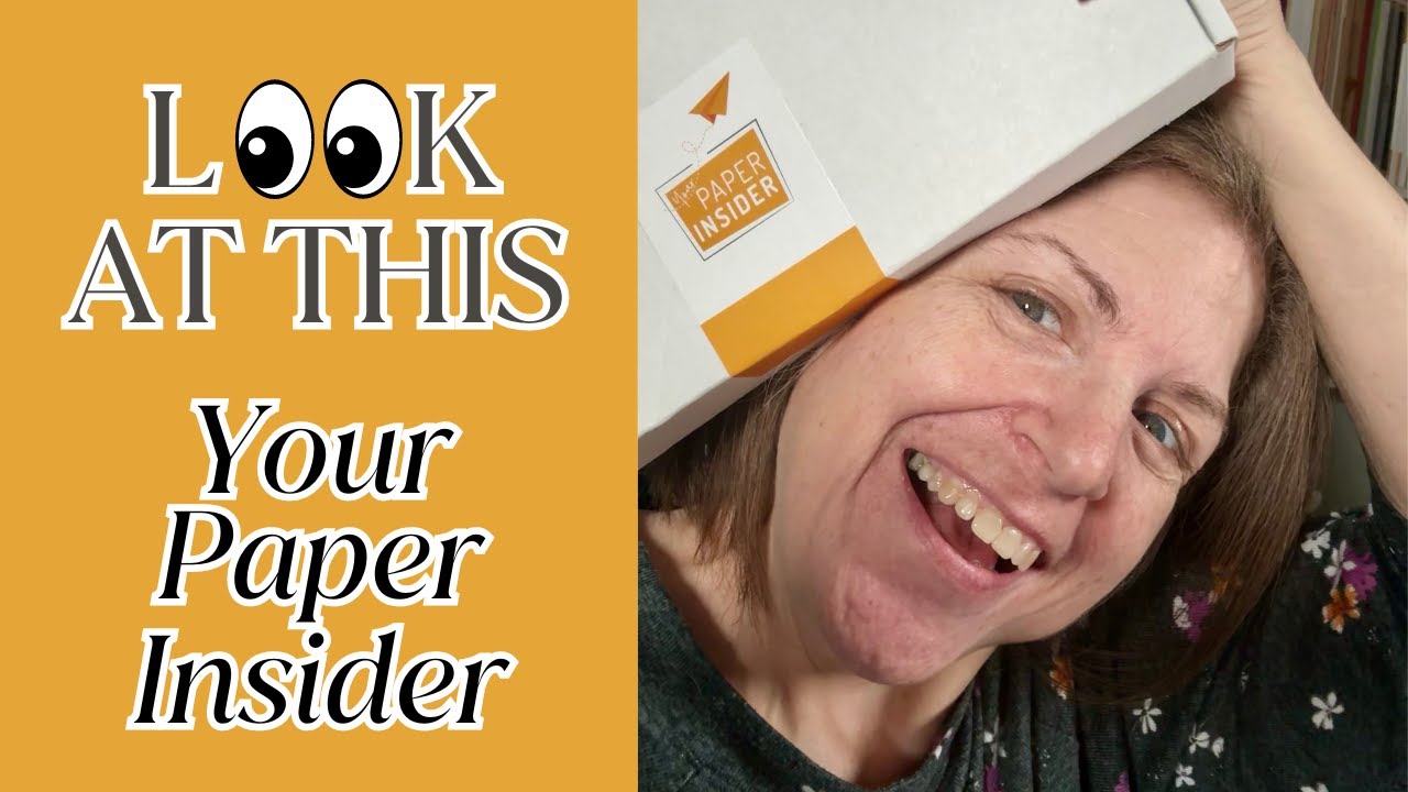 👀 Check This Out  👀 | Your Paper Insider Box 1 | GORGEOUS SPECIALTY PAPERS