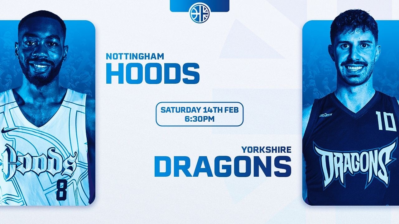 Nottingham Hoods vs Yorkshire Dragons - 14.02.26